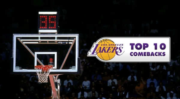 Lakers Top 10 Comebacks