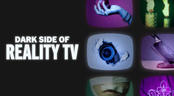 Dark Side of Reality TV