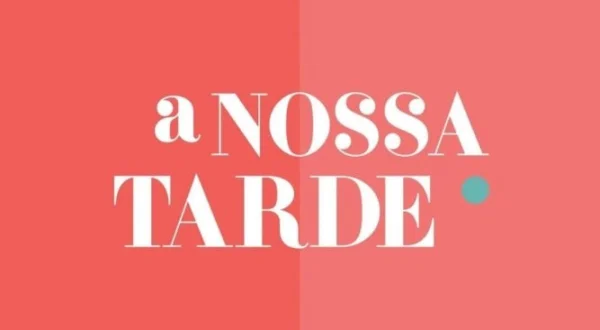 A Nossa Tarde