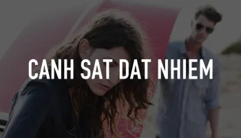 Canh Sat Dat Nhiem