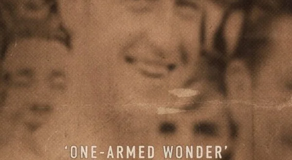 One-Armed Wonder: The Extraordinary Story of Jimmy Hasty