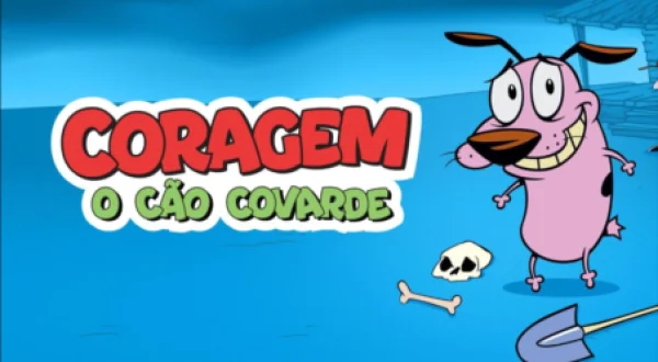 Coragem, o Cão Covarde