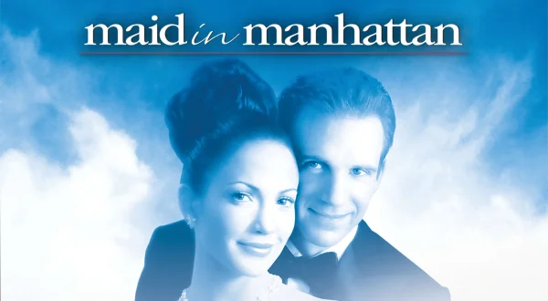 Maid in Manhattan