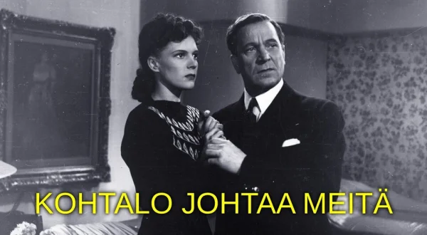 Kohtalo johtaa meitä