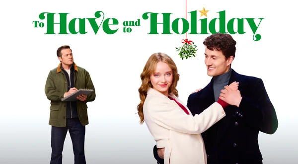 To Have and To Holiday