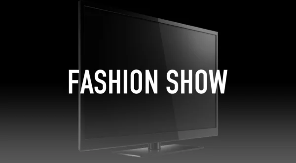 Fashion Show