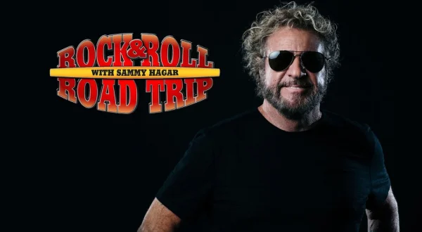 Rock & Roll Road Trip With Sammy Hagar