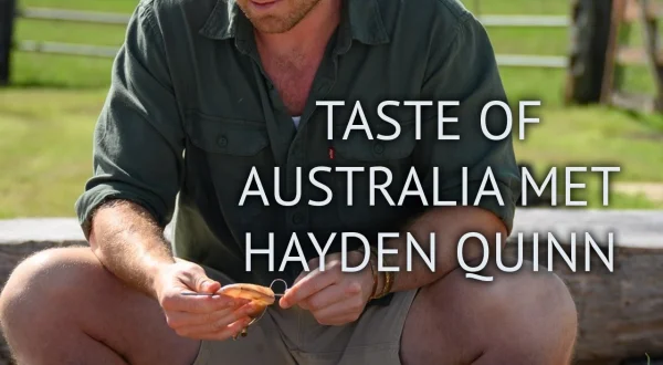 Taste of Australia met Hayden Quinn