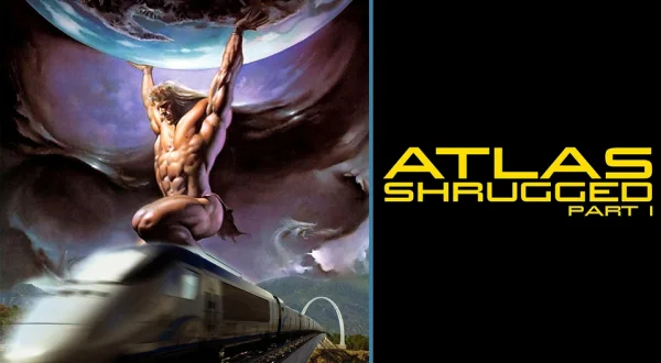 Atlas Shrugged: Part 1