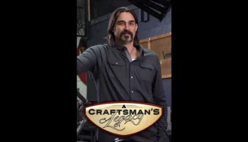 A Craftsman's Legacy