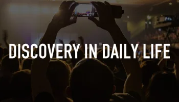 Discovery in Daily Life