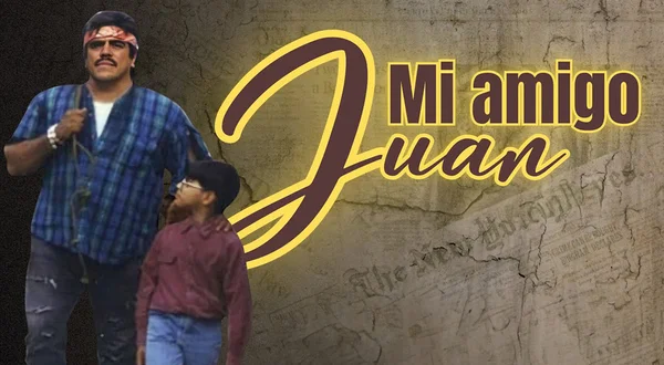 Mi Amigo Juan