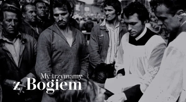My trzymamy z Bogiem
