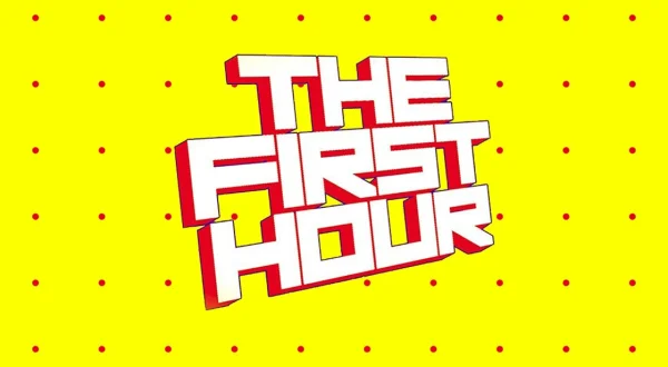 The First Hour