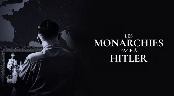 Les monarchies face à Hitler