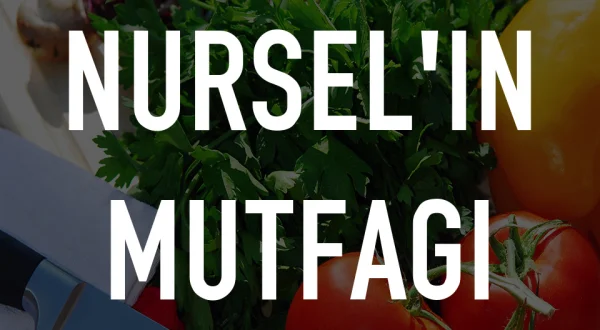 Nursel'in Mutfagi