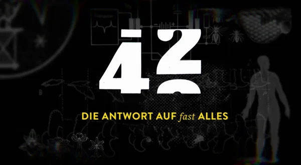 42 - Die Antwort auf fast alles