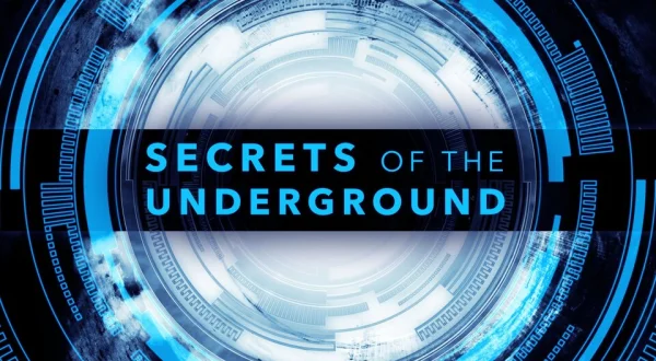 Secrets of the Underground