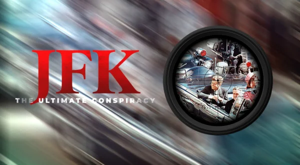JFK: The Ultimate Conspiracy