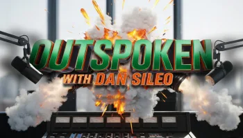 Live: Outspoken With Dan Sileo