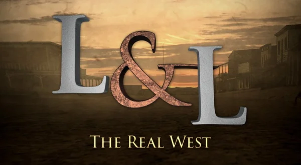Legends & Lies: The Real West