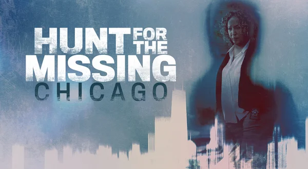 Hunt for the Missing: Chicago