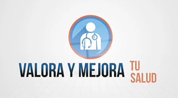 Valora y Mejora tu Salud