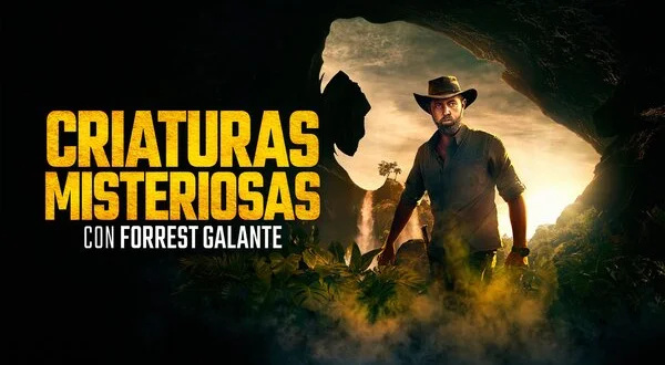 Criaturas misteriosas con Forrest Galante