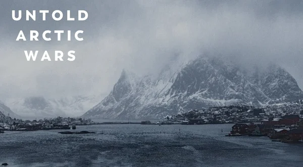Untold Arctic Wars: the Cold War