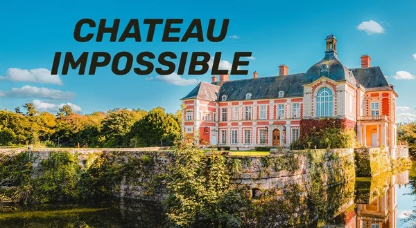 Chateau Impossible