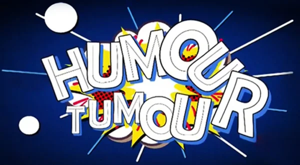 Humour Tumour