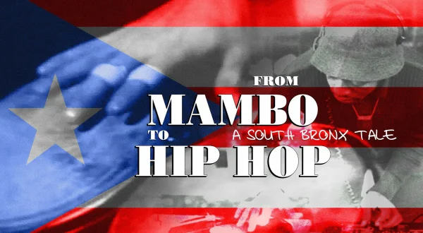 Από το Mambo στο Hip Hop
