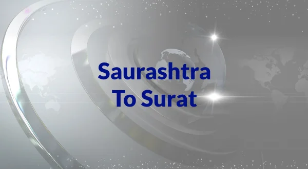 Saurashtra To Surat