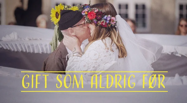 Gift som aldrig før