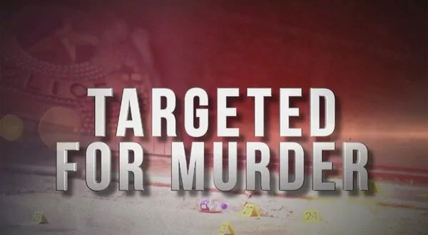 Targeted for Murder