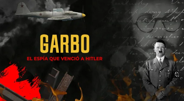 Garbo, el espía que venció a Hitler