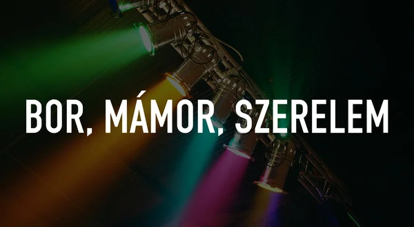 Bor, mámor, szerelem