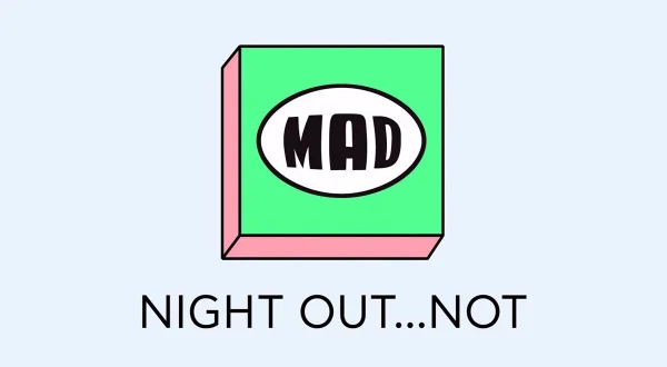 Night Out... Not
