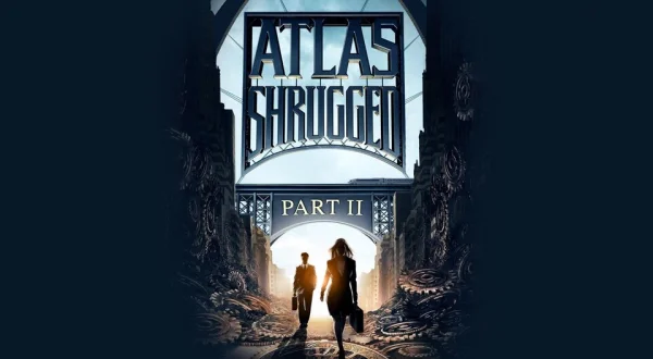 Atlas Shrugged: Part 2
