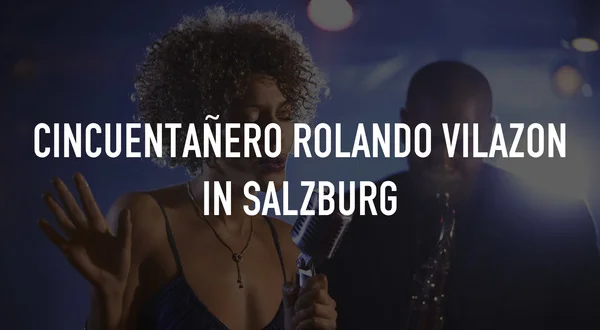 Cincuentañero Rolando Vilazon in Salzburg