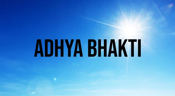 Adhya Bhakti