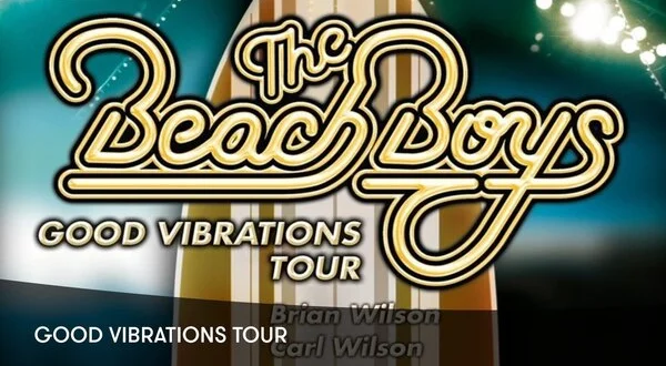 The Beach Boys: Good Vibrations Tour