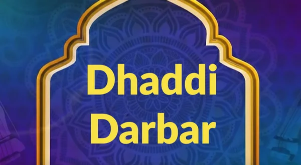 Dhaddi Darbar
