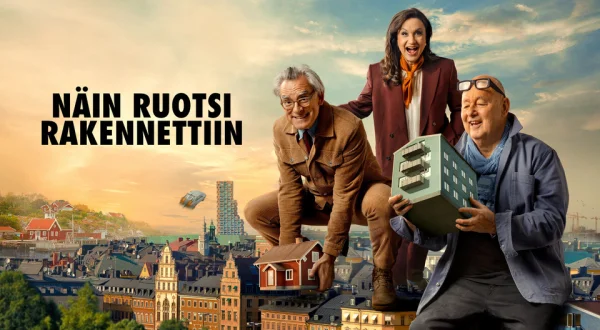 Näin Ruotsi rakennettiin