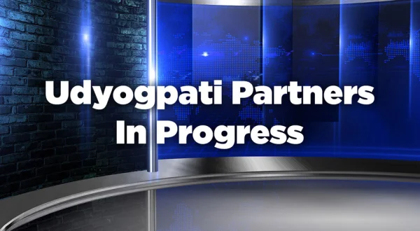 Udyogpati Partners In Progress