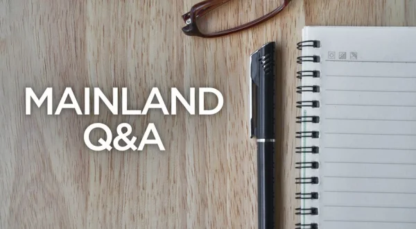 Mainland Q&A