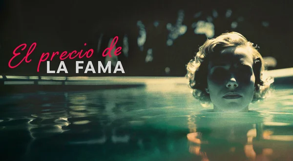 El precio de la fama