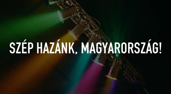 Szép hazánk, Magyarország!