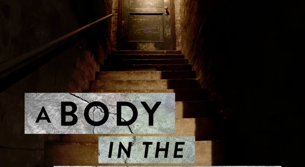A Body in the Basement