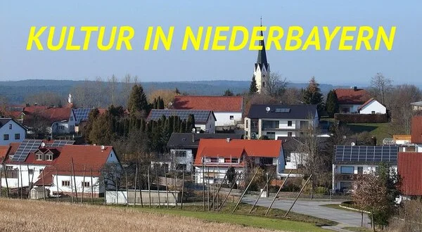 Kultur in NIEDERBAYERN